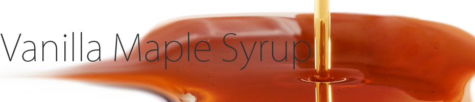 Vanilla Maple Syrup